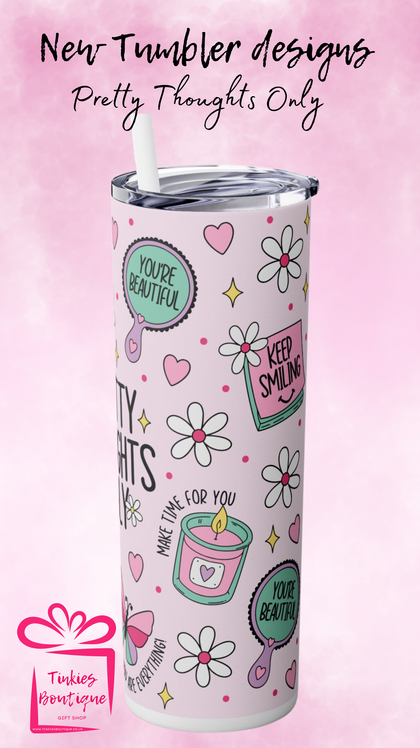 20oz ‘Pretty Thoughts Only’ Tumbler - Stylish & Positive Drinkware!