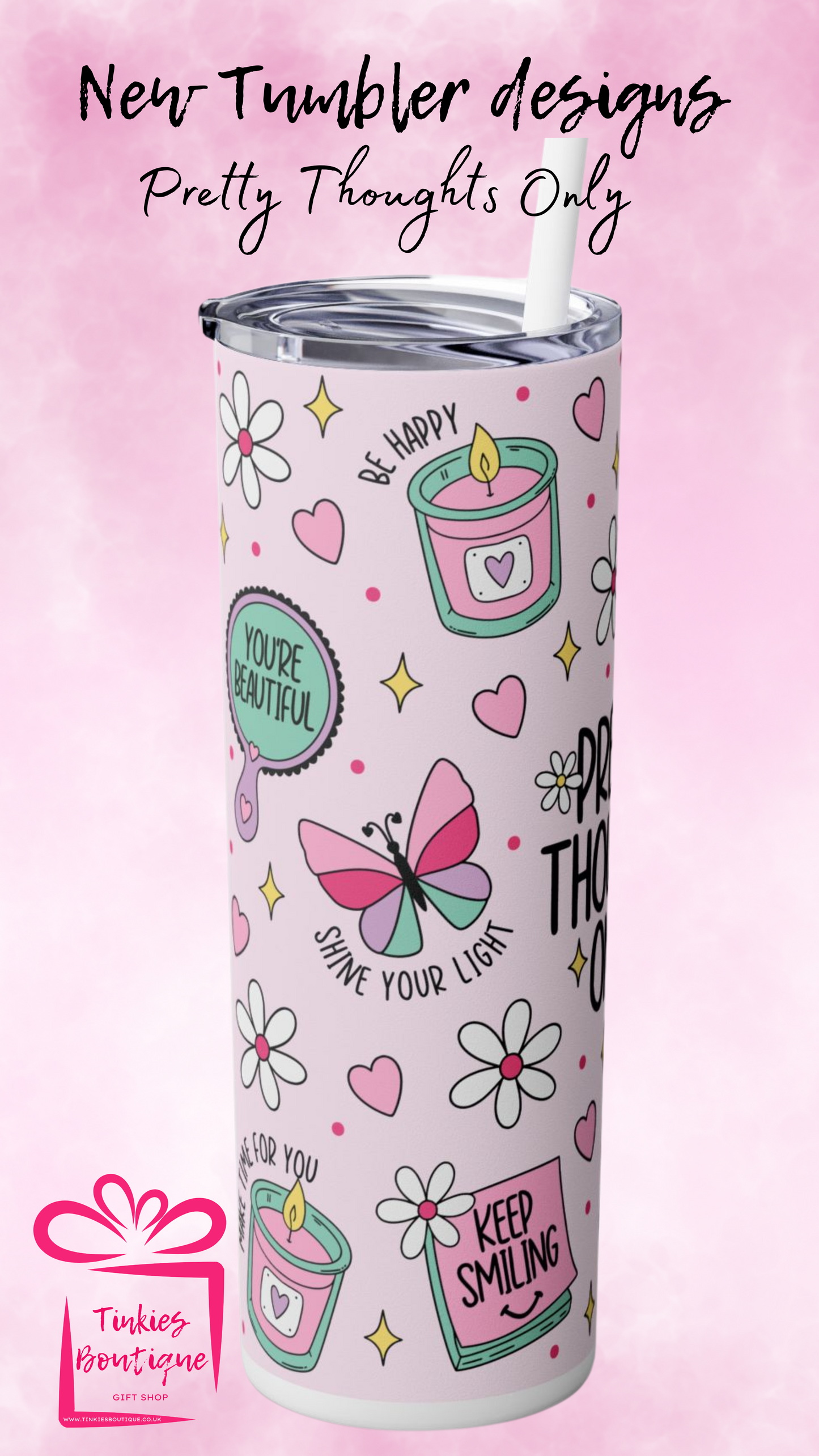 20oz ‘Pretty Thoughts Only’ Tumbler - Stylish & Positive Drinkware!