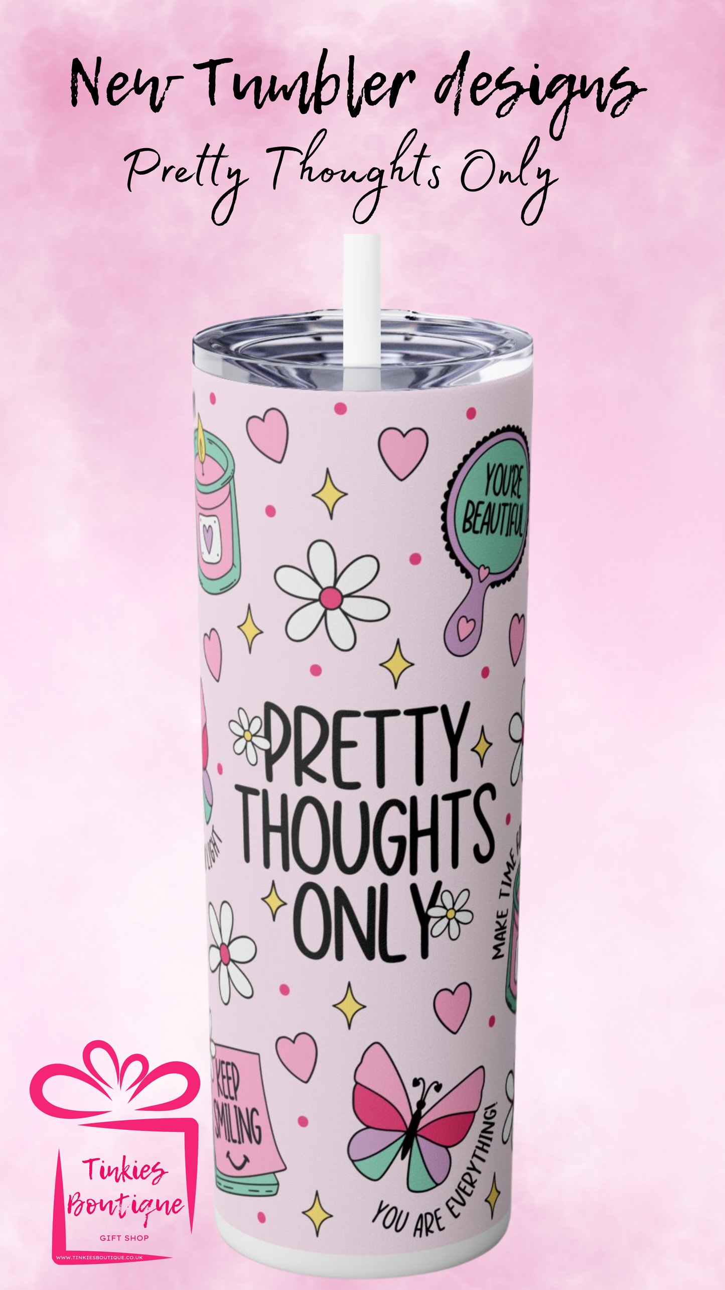 20oz ‘Pretty Thoughts Only’ Tumbler - Stylish & Positive Drinkware!
