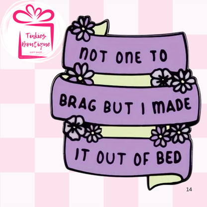 Cute Motivational & Funny Enamel Pins – Pre-Order Now! | Tinkie’s Boutique - 2
